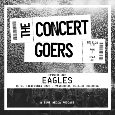 Eagles | Hotel California Tour | 2022