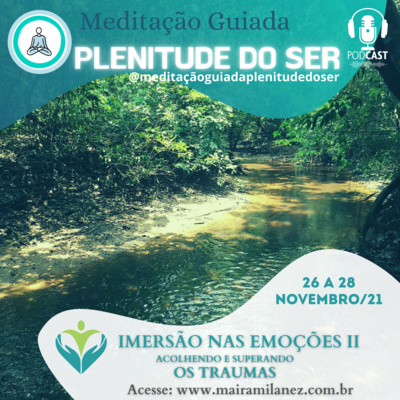 Meditação Guiada - Plenitude do Ser