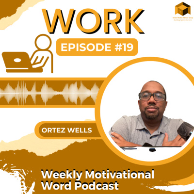 Weekly Motivational Word Podcast