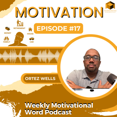 Weekly Motivational Word Podcast