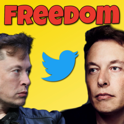 Elon Musk buys Twitter. NOW WHAT?! episode artwork