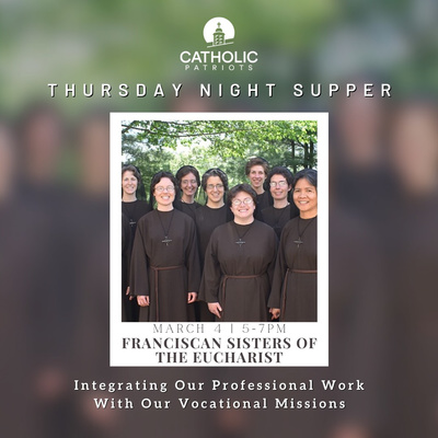 Integrating our professional work with our vocational missions w/The Franciscan Sisters of the Eucharist