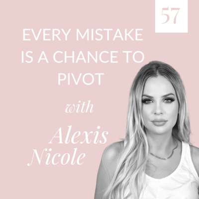Every mistake is a chance to pivot