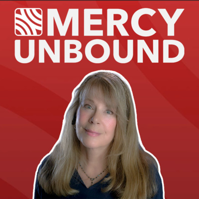 Mercy Unbound