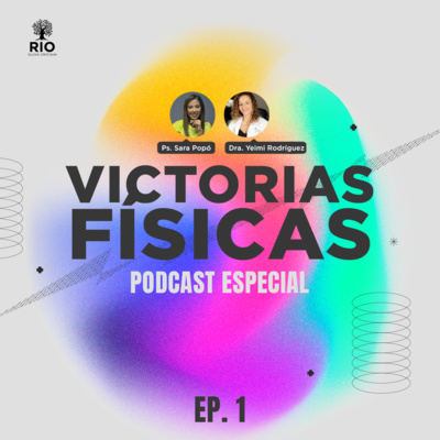 Victorias Físicas | EP. 1 episode artwork