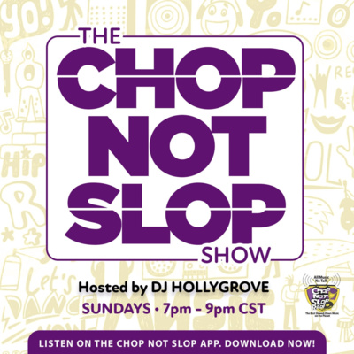 ChopNotSlop Radio\'s Chopcast