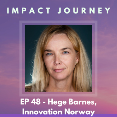 Small country, big impact - Hege Barnes, Innovation Norway