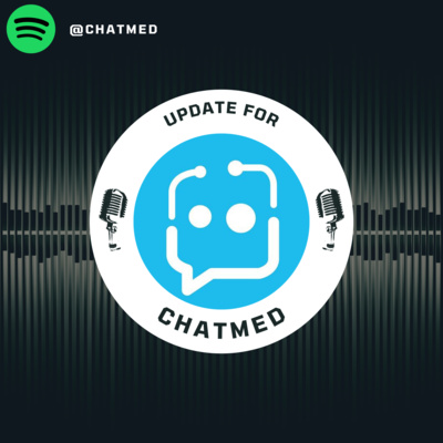 Update! Future of ChatMed!