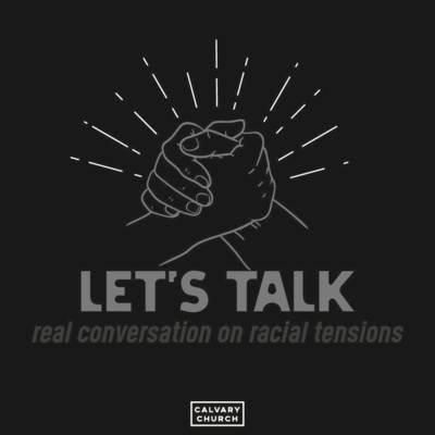 216. A Real Conversation on Racial Tensions with Pastor Bill Buffington