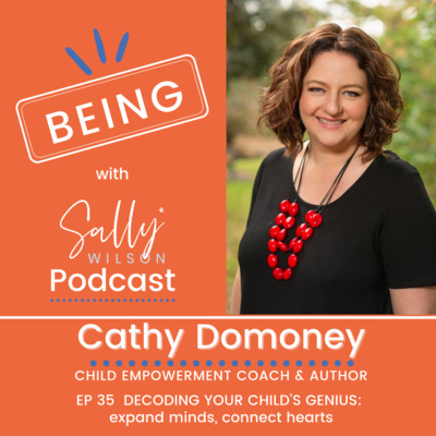 BEING with Sally Wilson