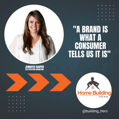"A Brand is what a consumer tells us it is"-Jennifer Cooper Branding and Interior Design Trends Analysis in the Building Industry episode artwork