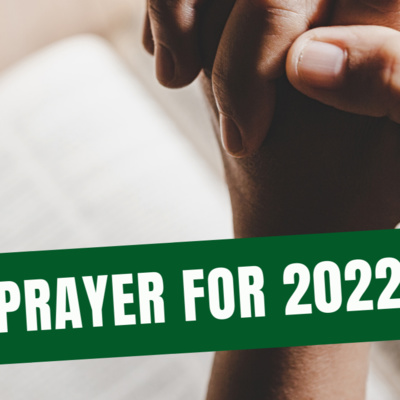 Prayer for 2022.