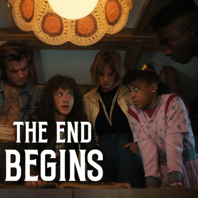 An Open Discussion: Stranger Things Season 4 Part 2 episode artwork