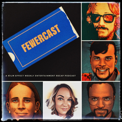 The Film Effect Podcast