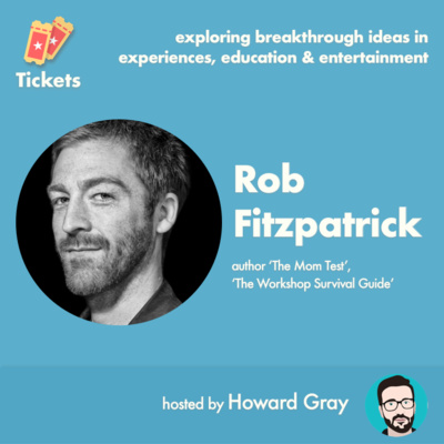 How to create compelling workshops, programs and products with Rob Fitzpatrick