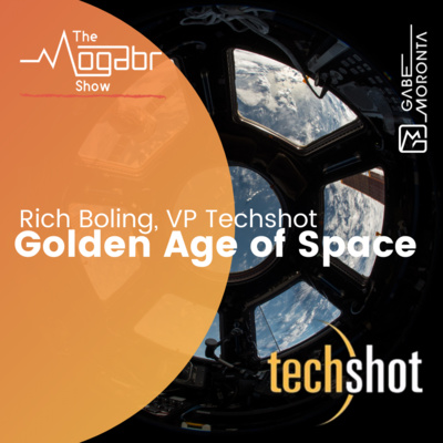 03: Rich Boling, VP - Techshot: What really happens in Space?