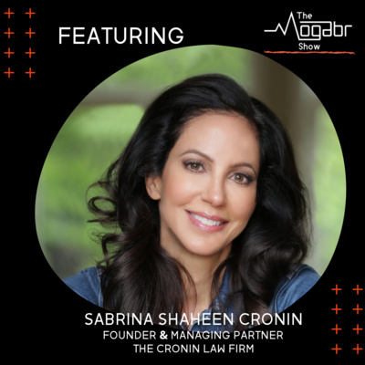 09: Sabrina Shaheen Cronin: Challenge2Change, An Empathetic Lawyer for Humanity