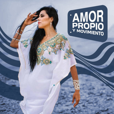 Amor Propio y Movimiento T2 E15 Amor Propio y Movimiento T2 E15