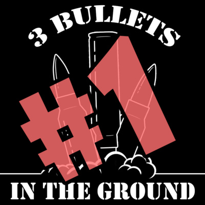 3 Bullets in the Ground