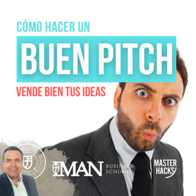 Cómo hacer un pitch: vende bien tus ideas. episode artwork