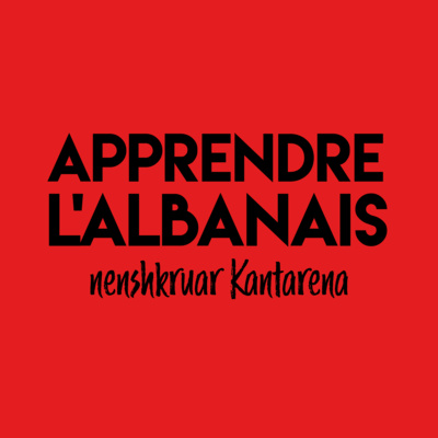 APPRENDRE L\'ALBANAIS nenshkruar Kantarena
