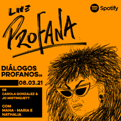 DIÁLOGOS PROFANOS - MANA - MARIA E NATHALIA