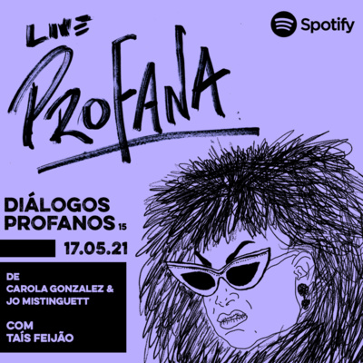 DIÁLOGOS PROFANOS - TAÍS FEIJÃO