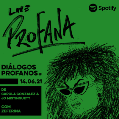 DIÁLOGOS PROFANOS - ZEFERINA