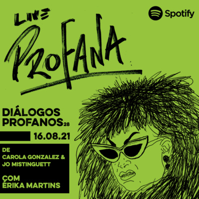 DIÁLOGOS PROFANOS - ÉRIKA MARTINS