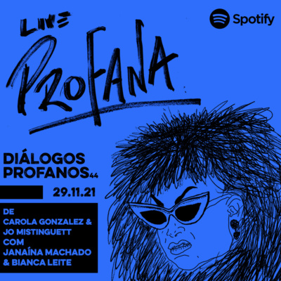 DIÁLOGOS PROFANOS - JANAÍNA MACHADO & BIANCA LEITE