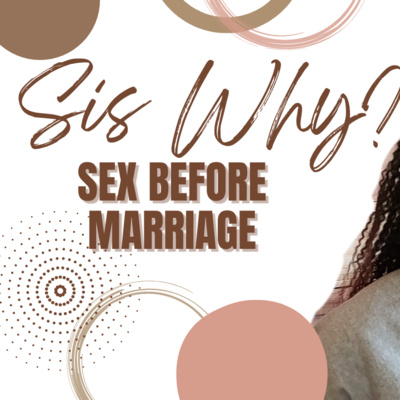 SEX BEFORE MARRIAGE episode artwork