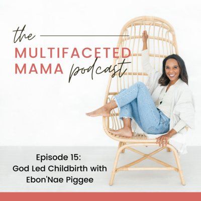 The Multifaceted Mama