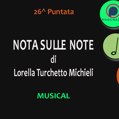 26^ Puntata - MUSICAL -