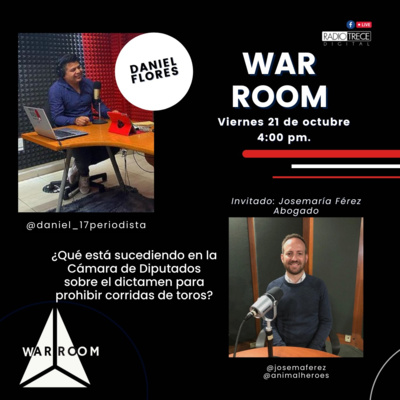 War Room: ¿Qué está sucediendo en la Cámara de Diputados sobre el dictamen para prohibir corridas de toros? episode artwork