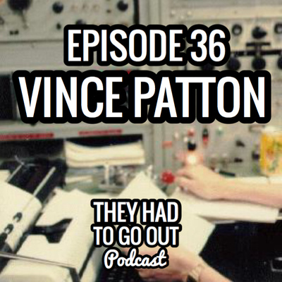 Episode 36: Vince Patton - Master Chief Petty Officer of the Coast Guard (Ret) - RM - YN - CG Museum