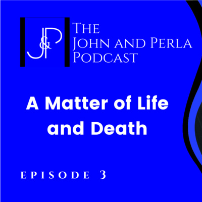 A Matter of Life and Death - Episode 3