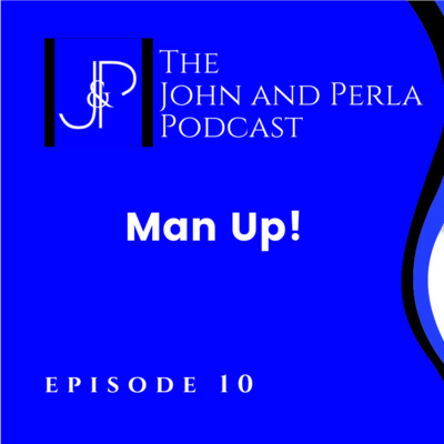 Man Up! - episode 10