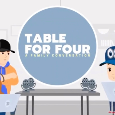 Table For Four: A Family Conversation