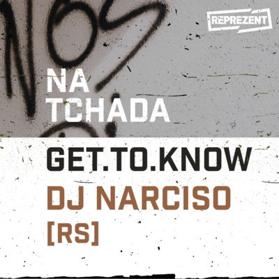 GET.TO.KNOW | DJ Narciso