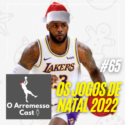 O Arremesso Cast | NBA Podcast