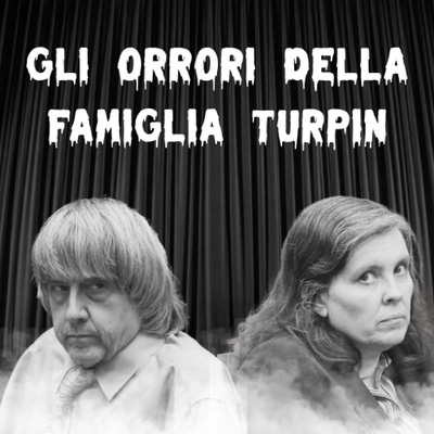 13. Gli orrori della famiglia Turpin episode artwork