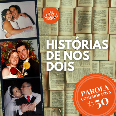 Histórias de nós dois #50 | Família