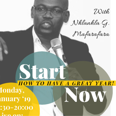 06: START NOW: how to have a great year