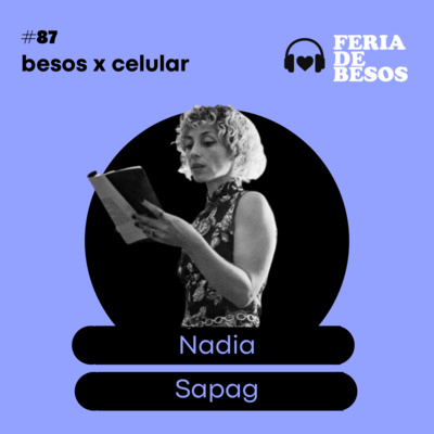 Feria de Besos | Besos por celular #87  episode artwork