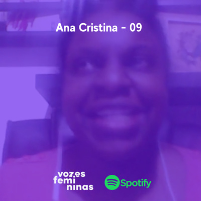 Mulheres de Inclusão #09 Ana Cristina 