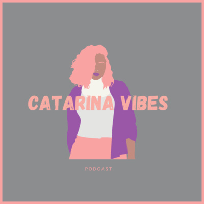 Catarina Vibes