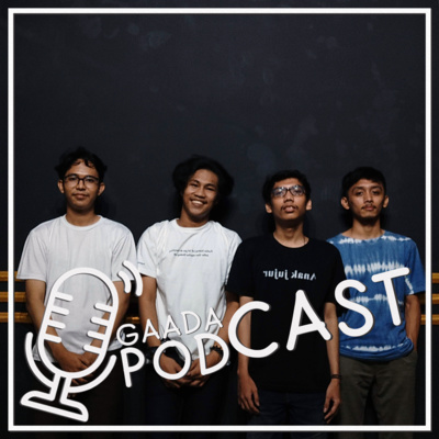 Gaada Podcast