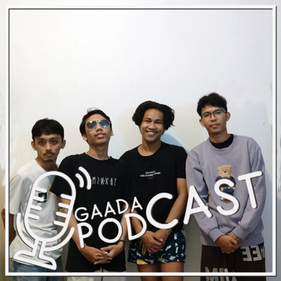 Gaada Podcast
