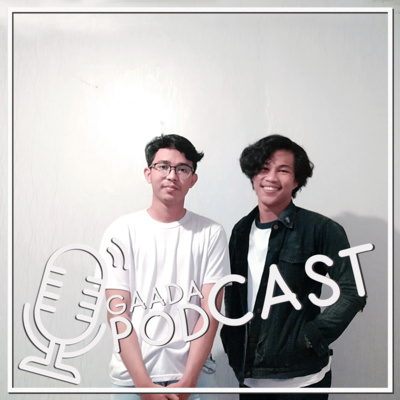 Gaada Podcast