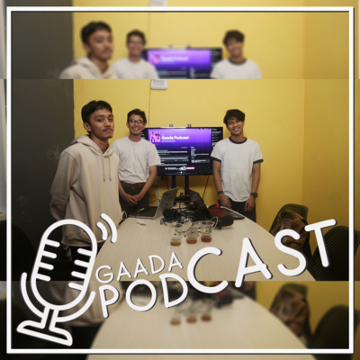 Gaada Podcast